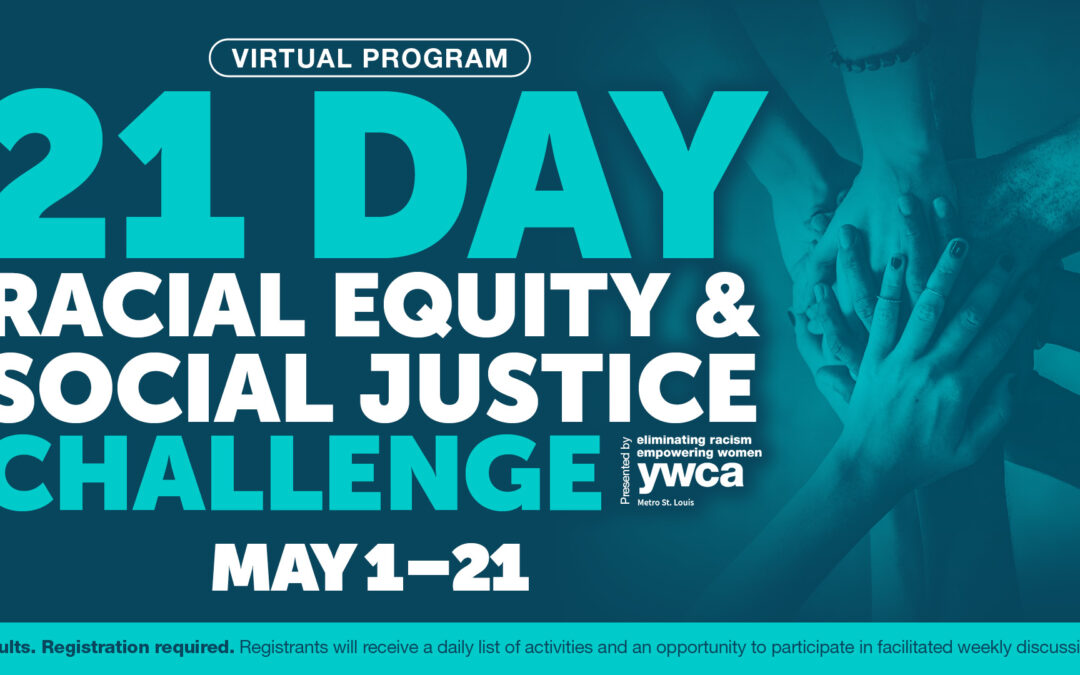 21-Day (Virtual) Racial Equity & Social Justice Challenge