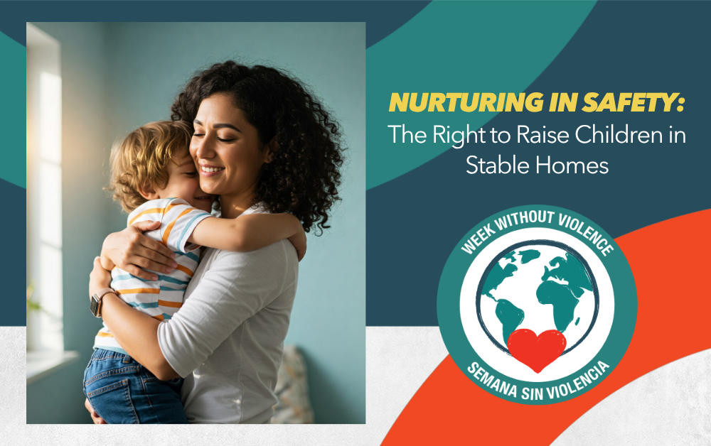 Nurturing In Safety: The Right To Raise Children In Stable Homes